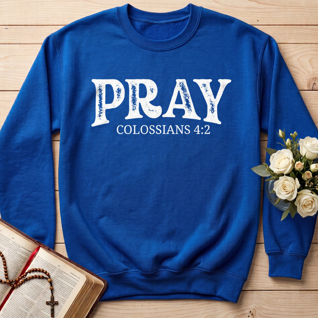 Pray Colossians 4.2 04