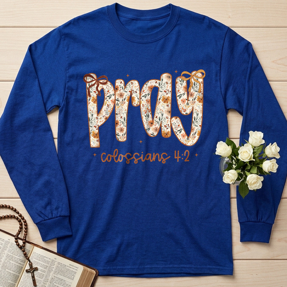Pray Colossians 4.2 05