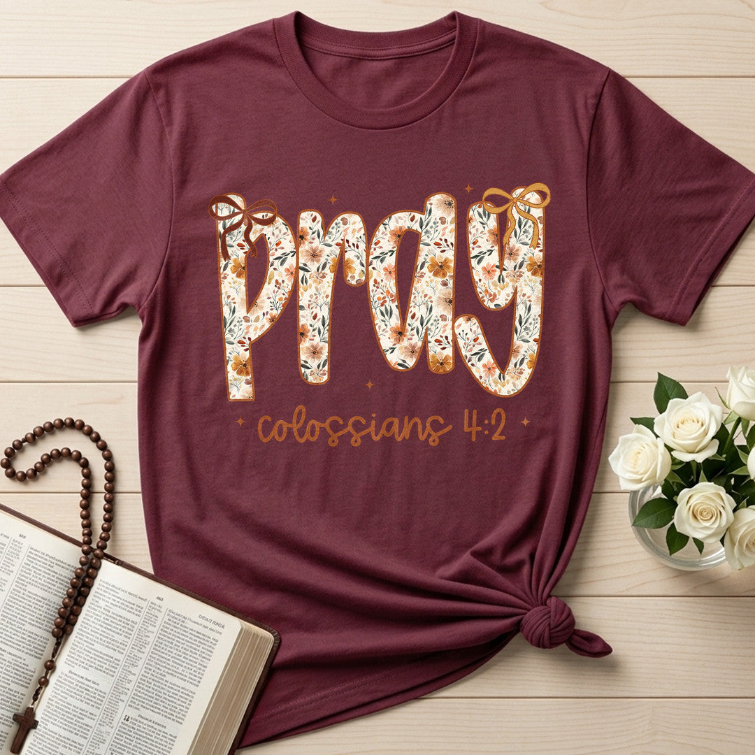 Pray Colossians 4.2 05