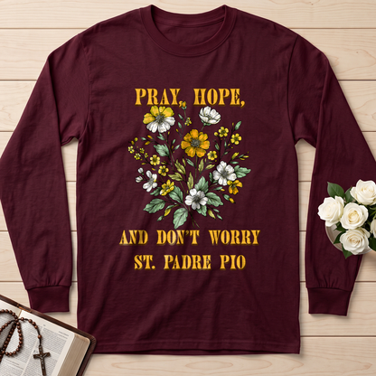 Pray Hope And Don't Worry St. Padre Pio 03