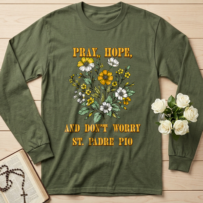 Pray Hope And Don't Worry St. Padre Pio 03
