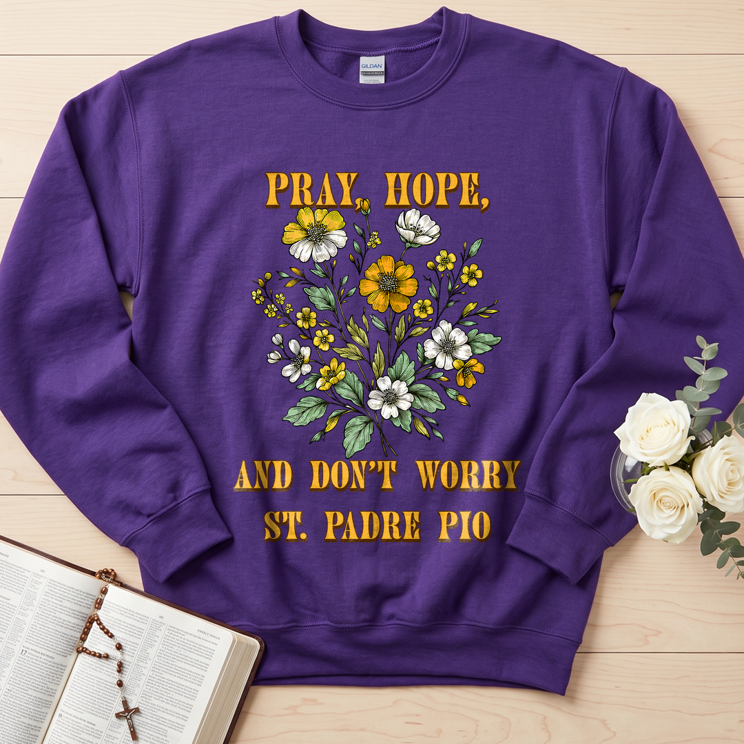 Pray Hope And Don't Worry St. Padre Pio 03