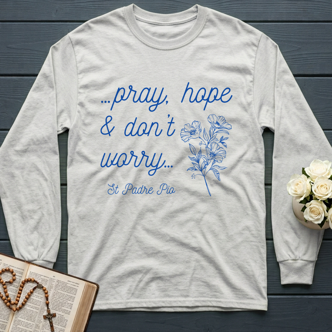 Pray Hope And Don't Worry St Padre Pio 04