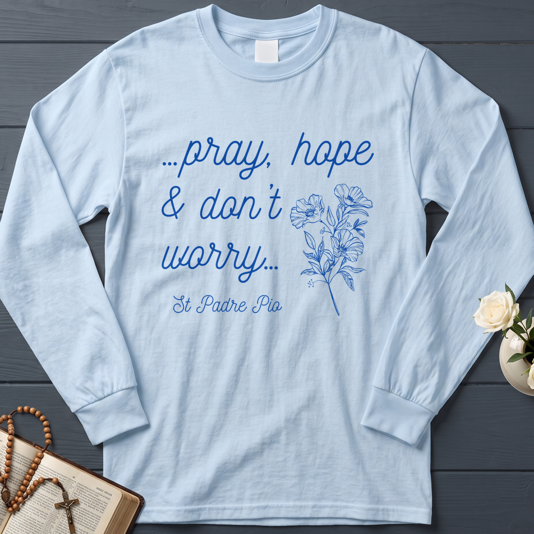 Pray Hope And Don't Worry St Padre Pio 04