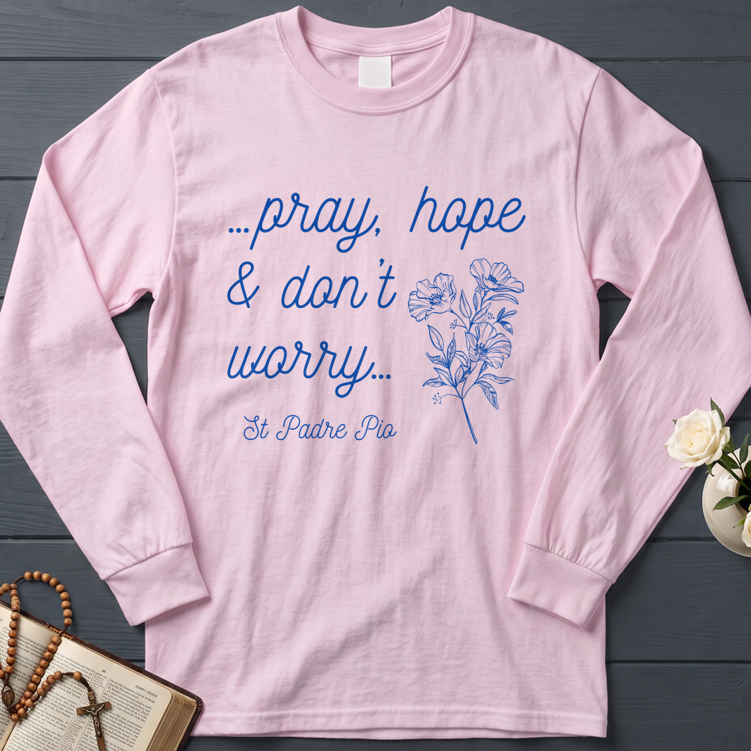 Pray Hope And Don't Worry St Padre Pio 04