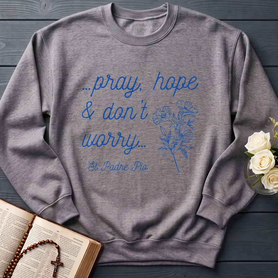 Pray Hope And Don't Worry St Padre Pio 04