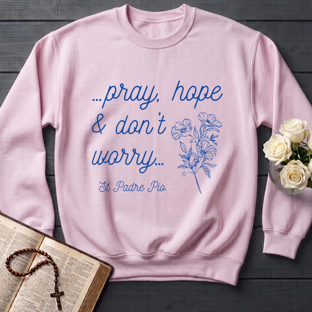 Pray Hope And Don't Worry St Padre Pio 04