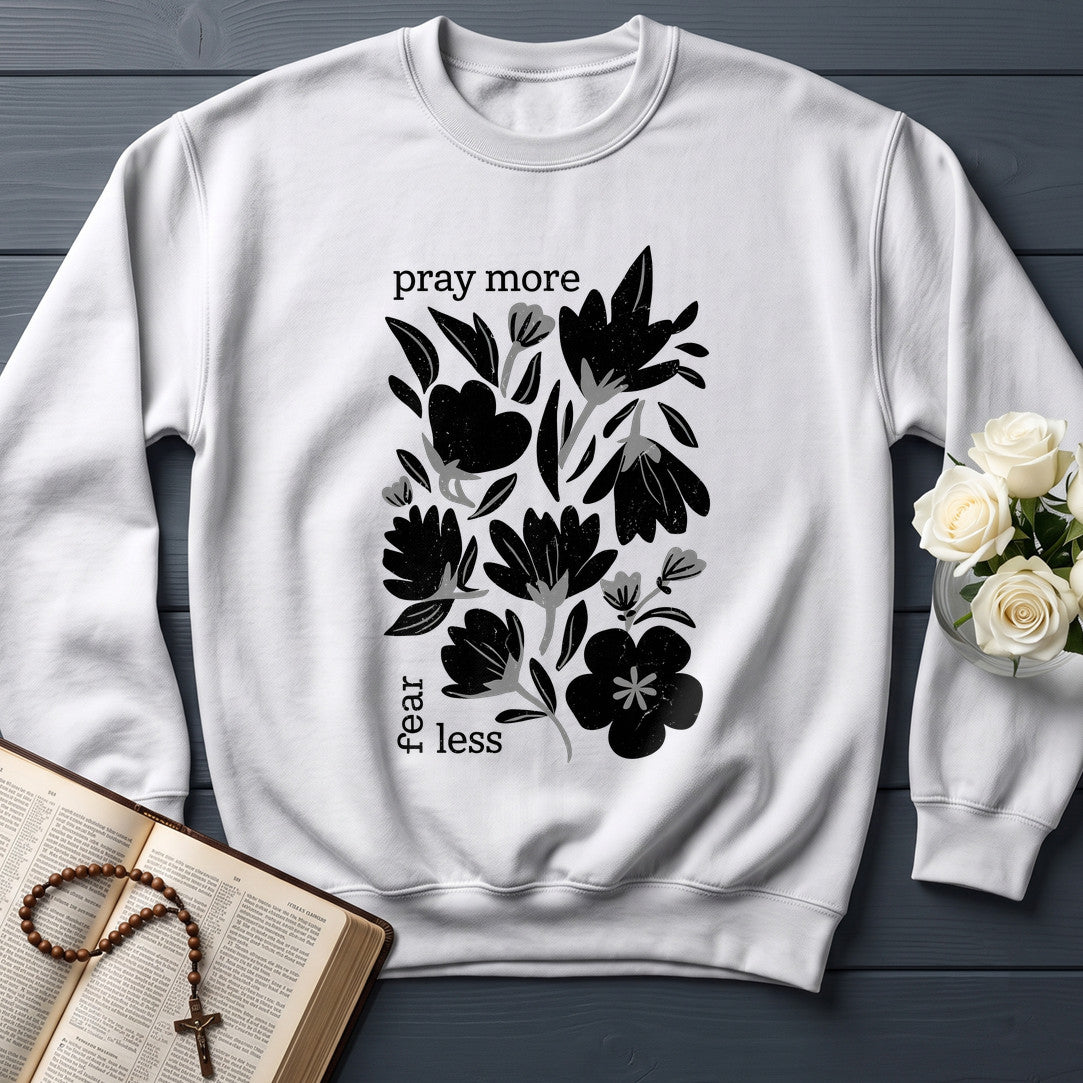 Pray More Fear Less 01