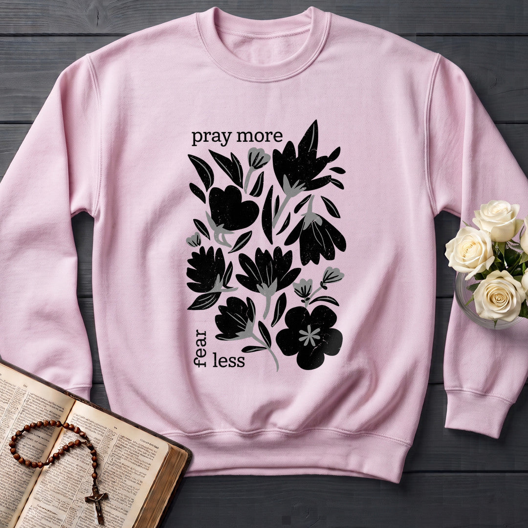 Pray More Fear Less 01