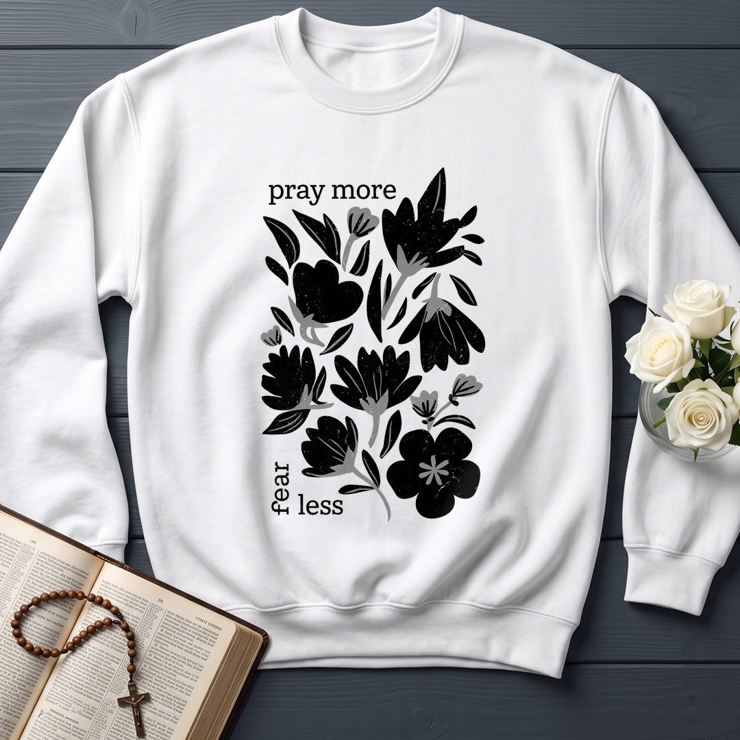 Pray More Fear Less 01