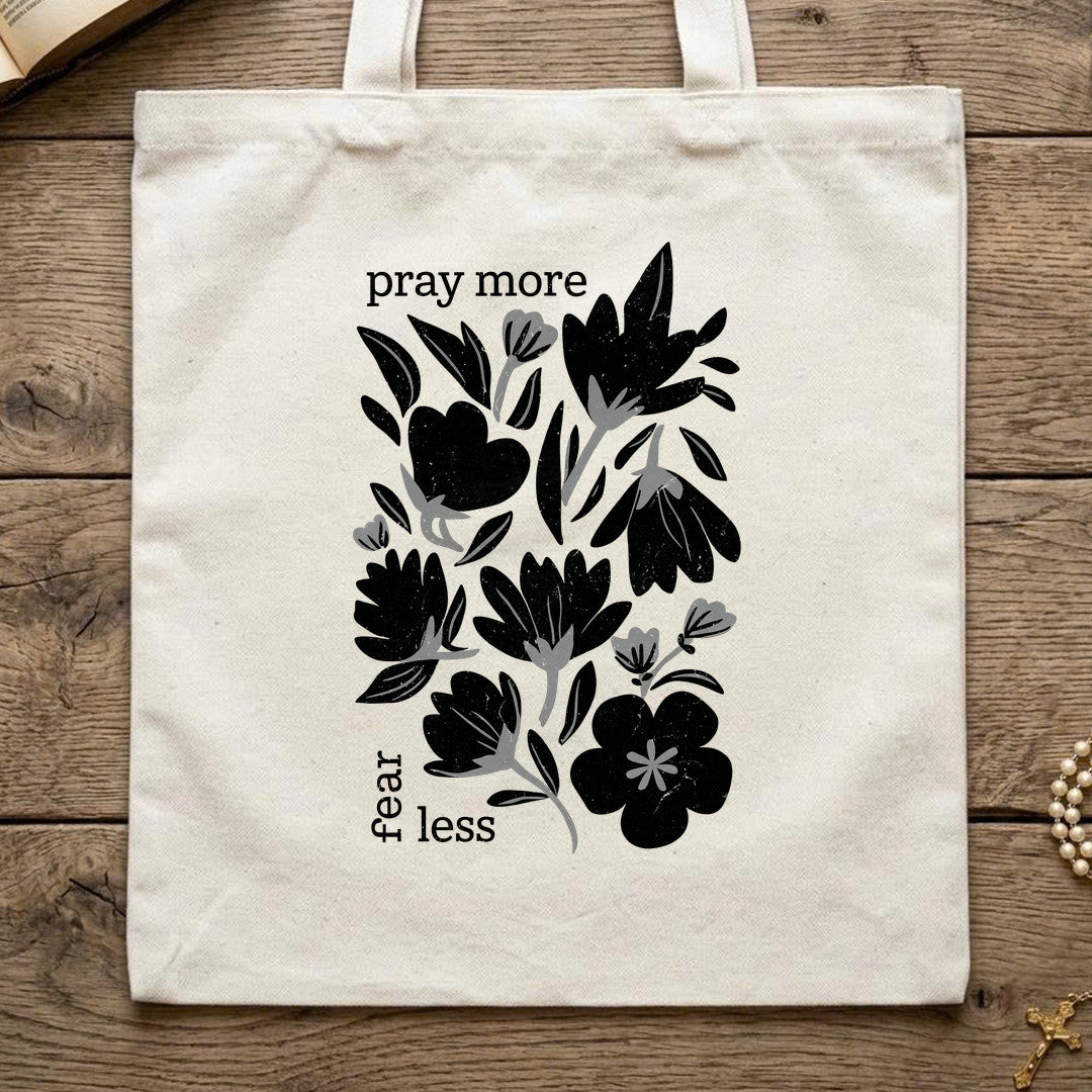 Pray More Fear Less 01