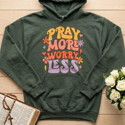 Pray More Worry Less 01