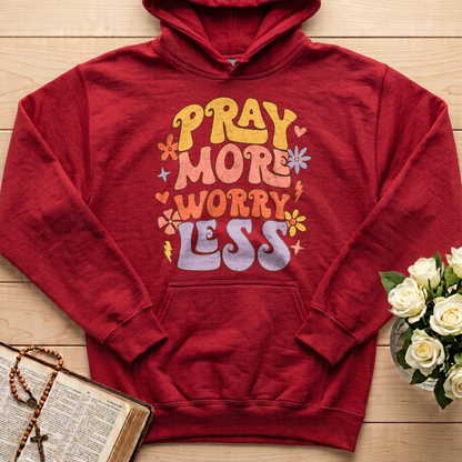 Pray More Worry Less 01