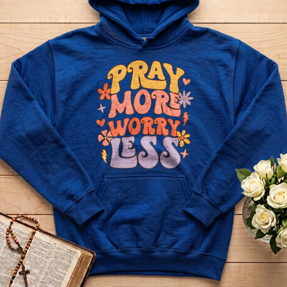 Pray More Worry Less 01