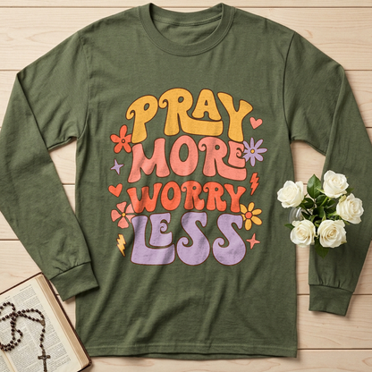 Pray More Worry Less 01