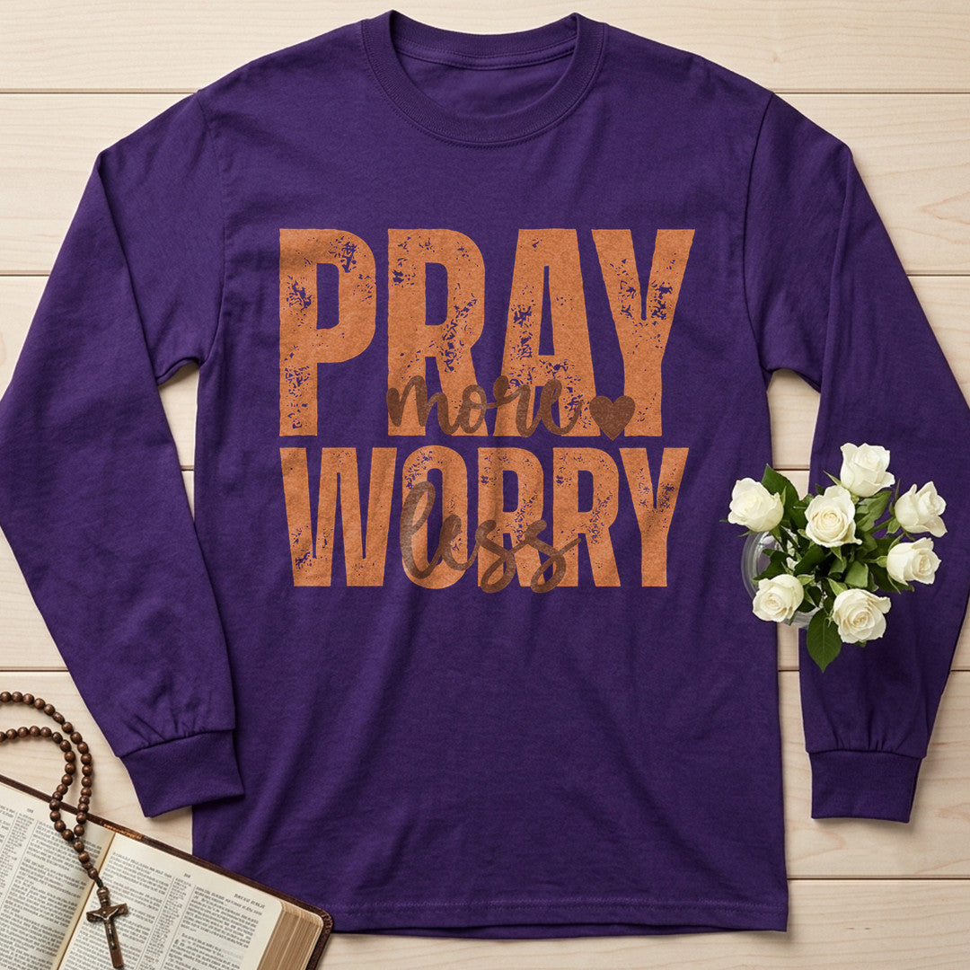 Pray More Worry Less 02