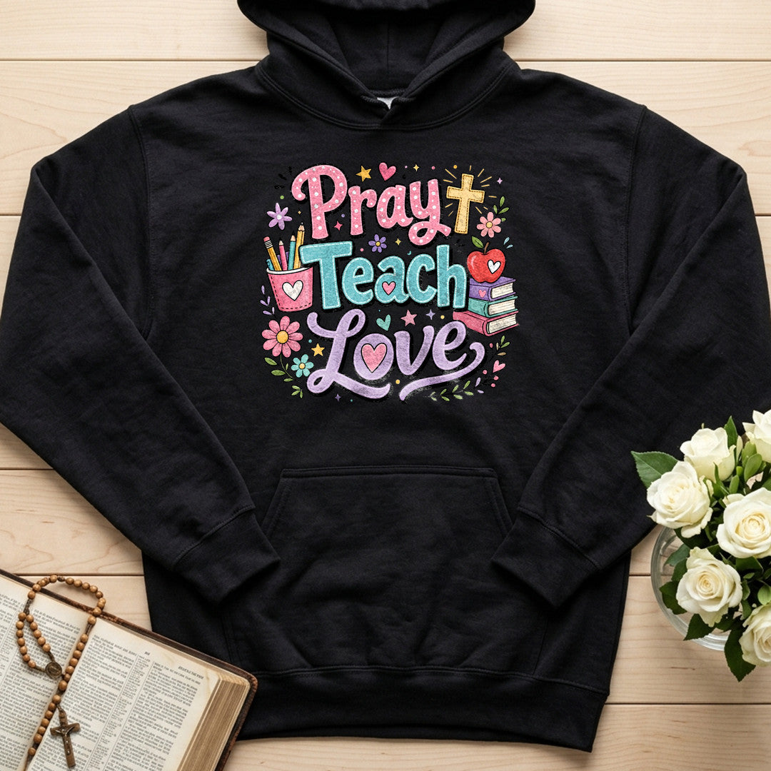 Pray Teach Love 01