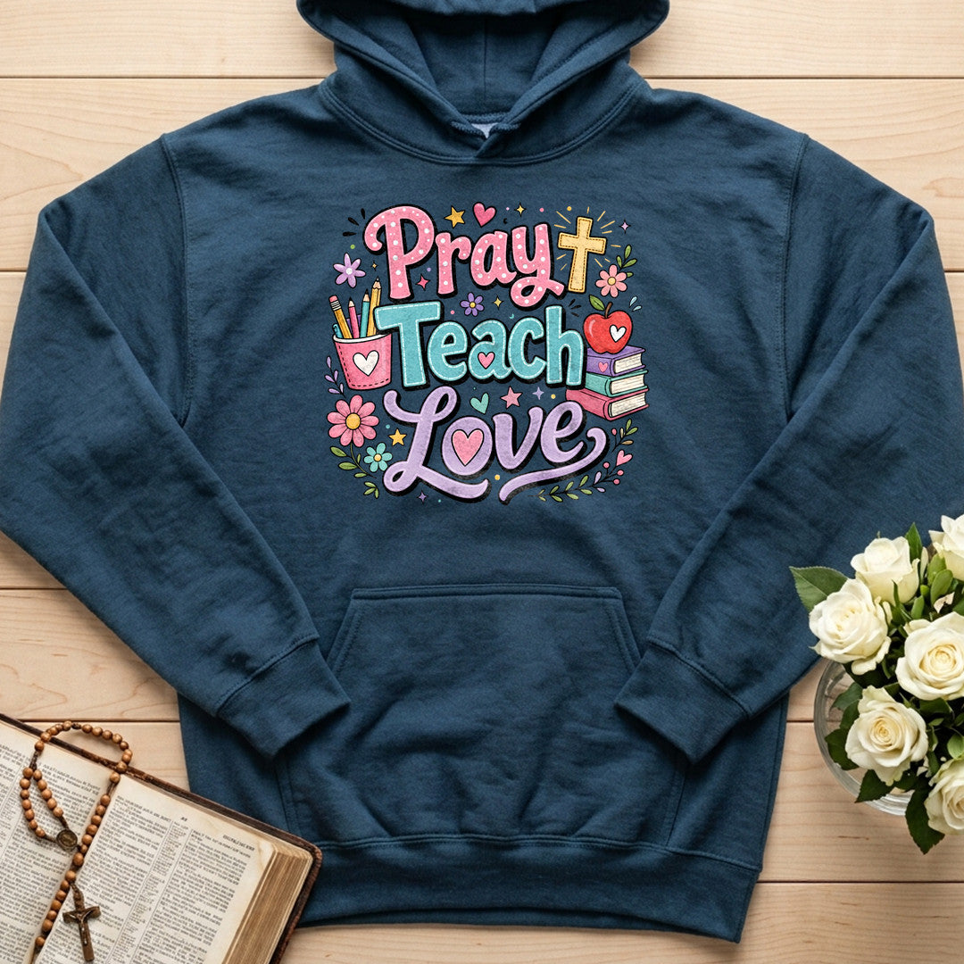 Pray Teach Love 01