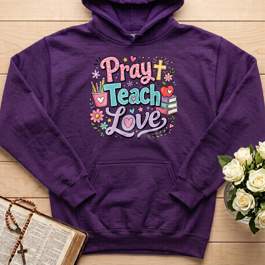 Pray Teach Love 01