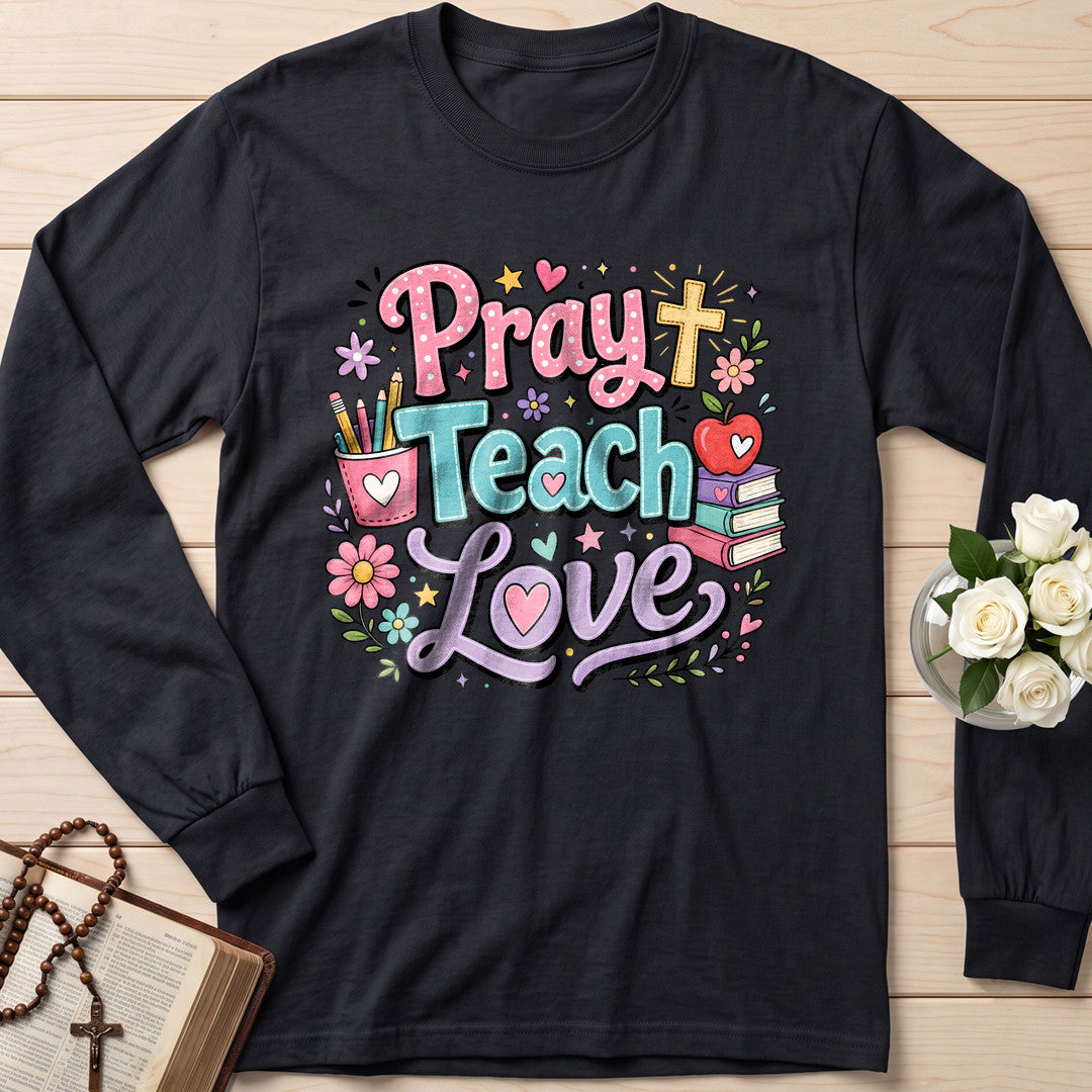Pray Teach Love 01
