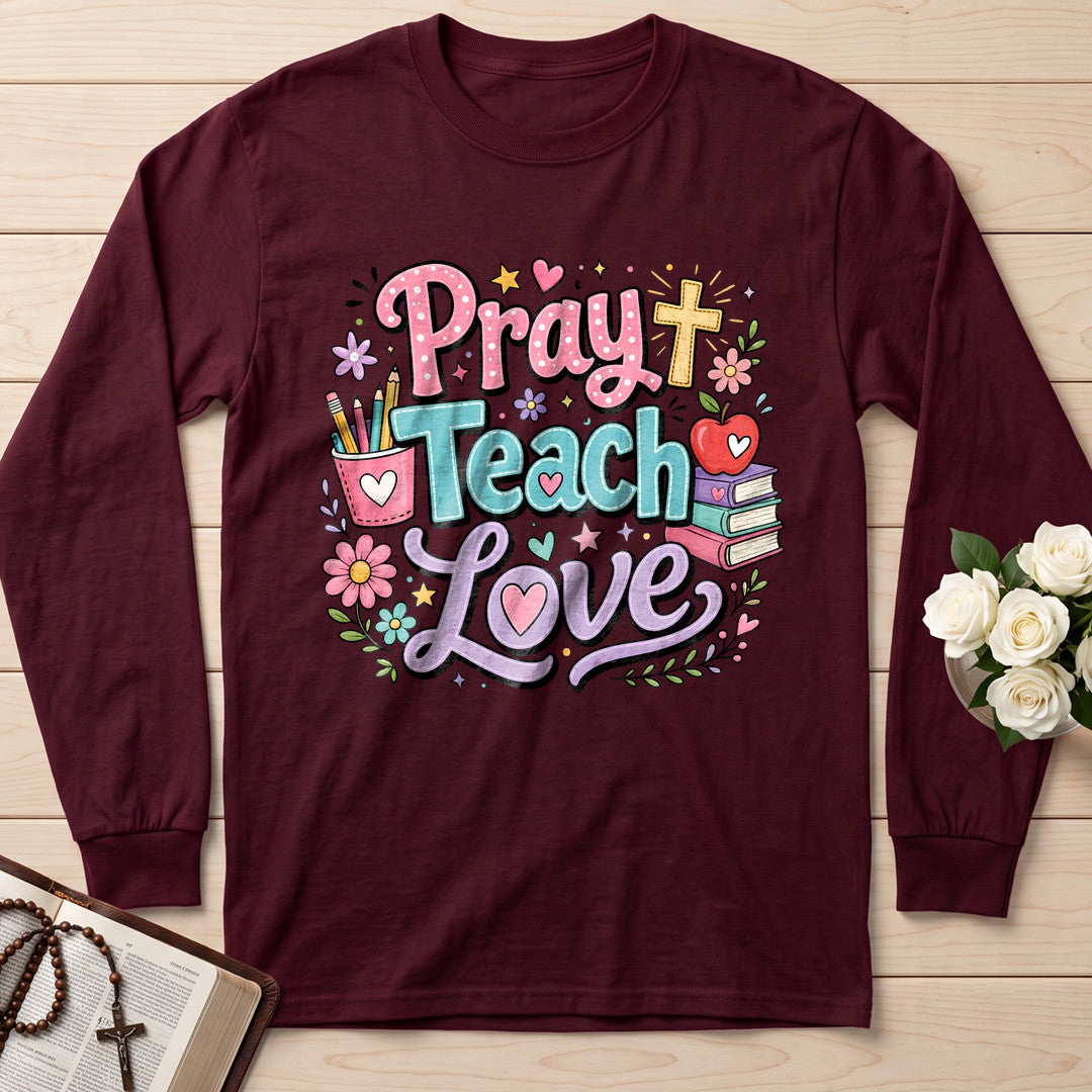 Pray Teach Love 01