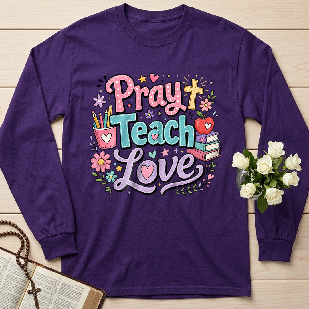 Pray Teach Love 01