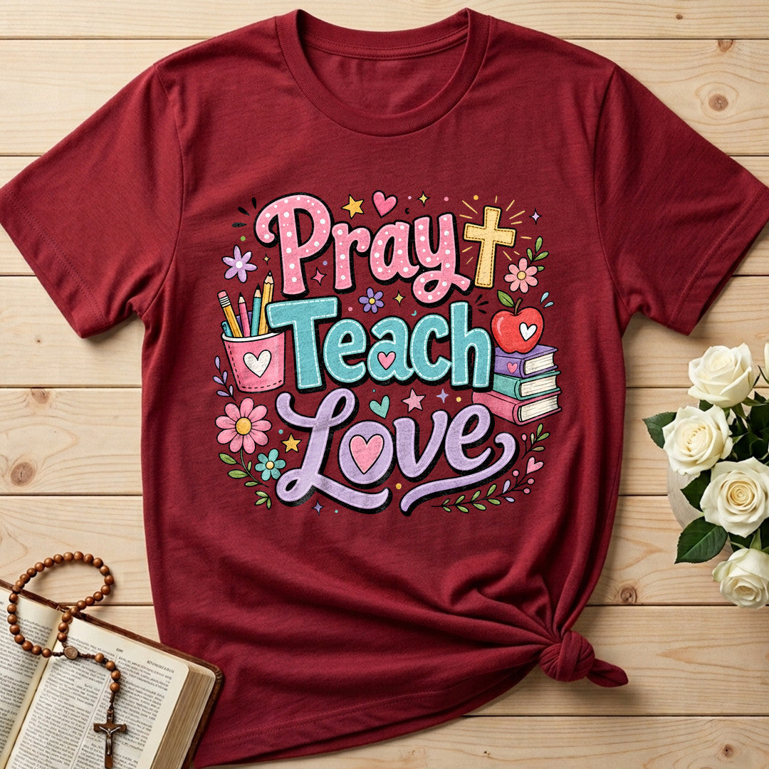 Pray Teach Love 01