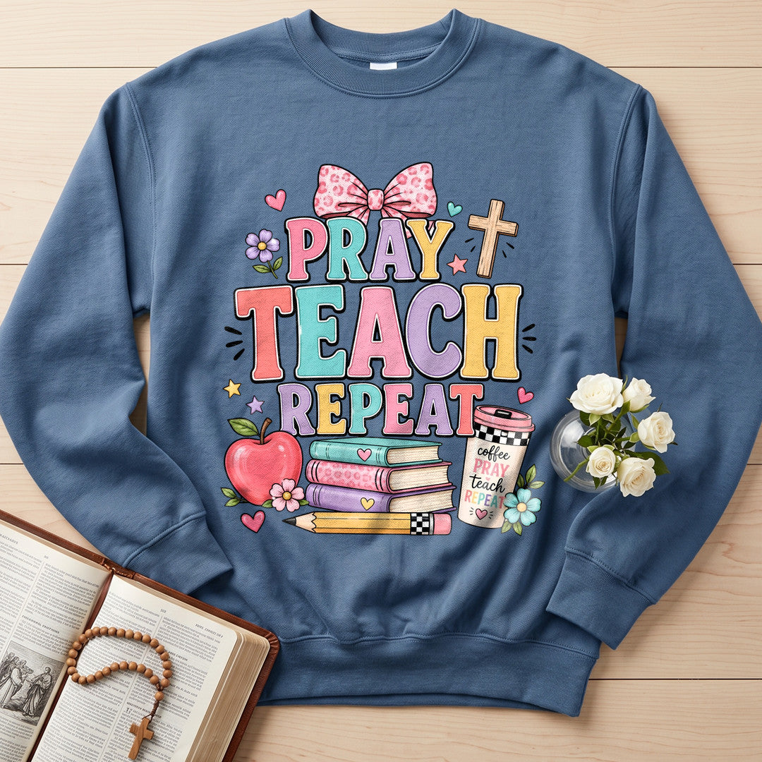 Pray Teach Repeat 02