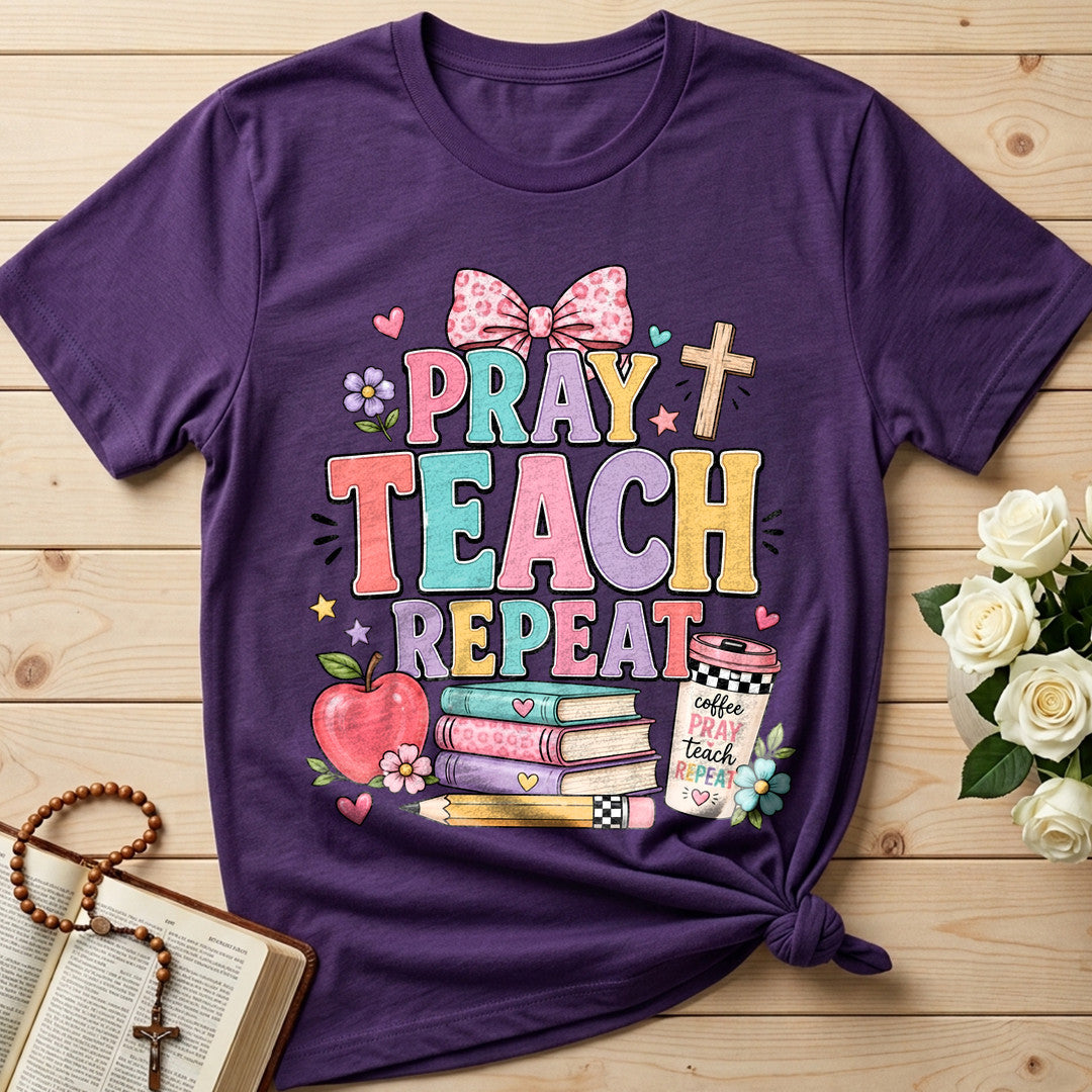 Pray Teach Repeat 02
