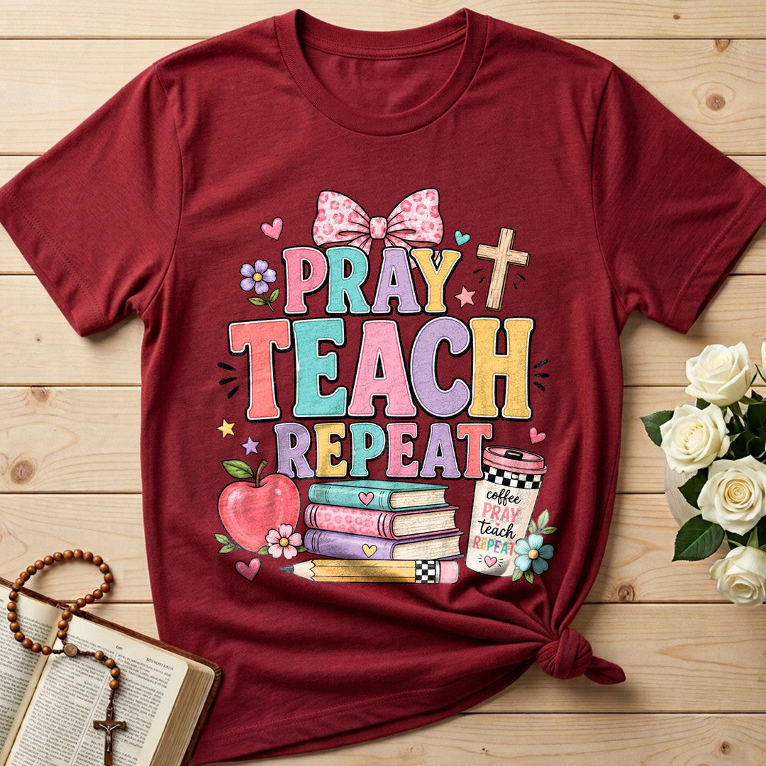 Pray Teach Repeat 02