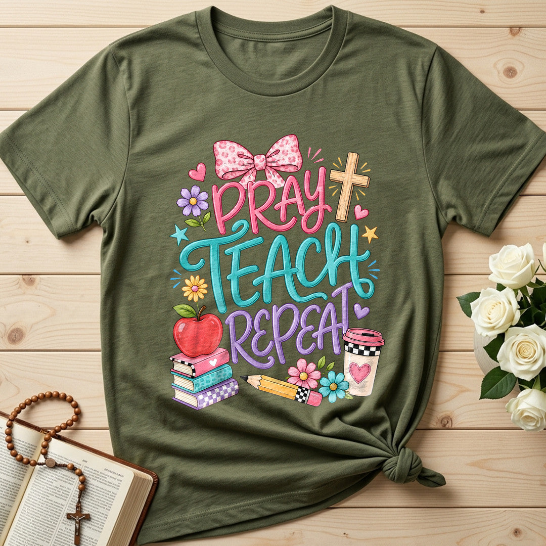 Pray Teach Repeat 03