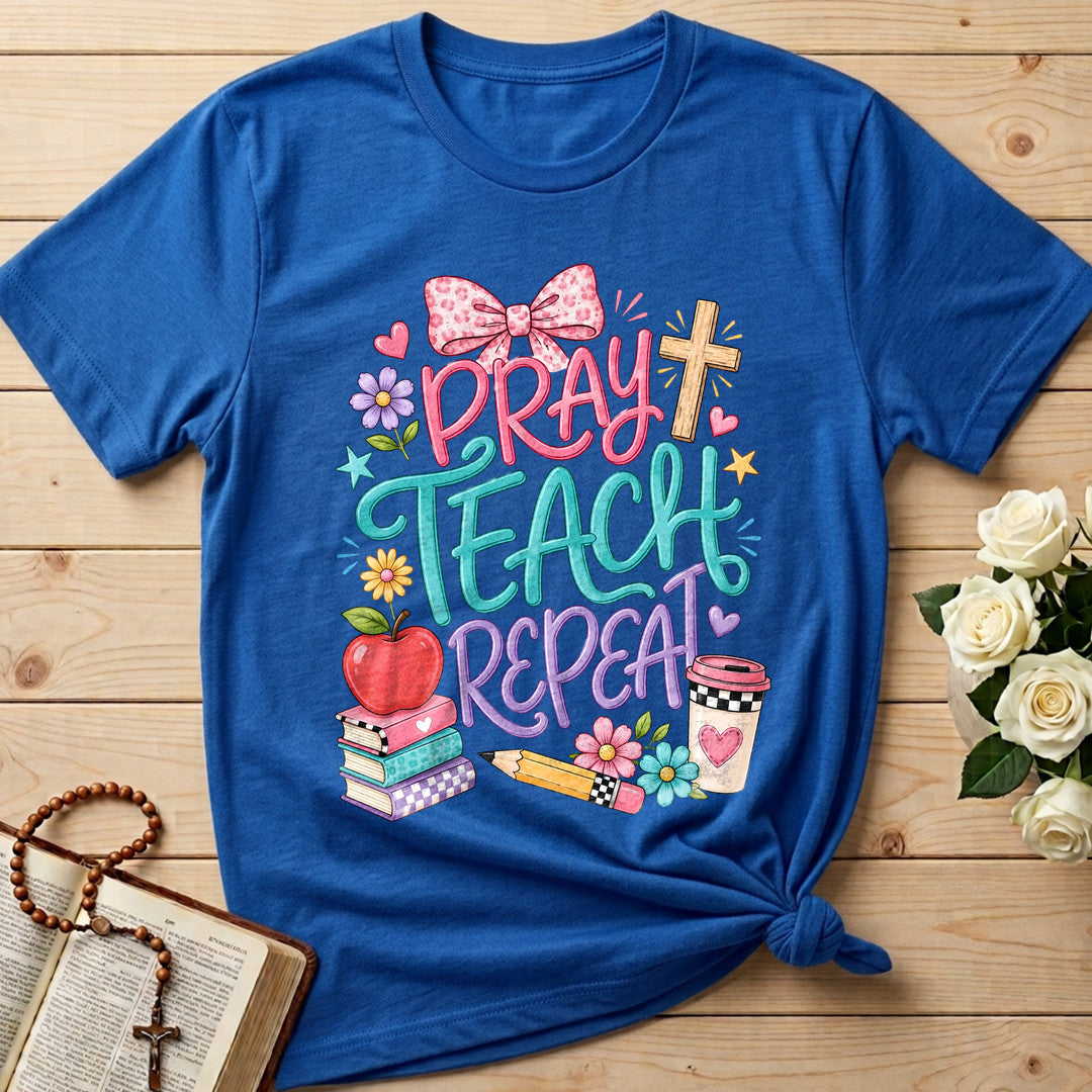 Pray Teach Repeat 03