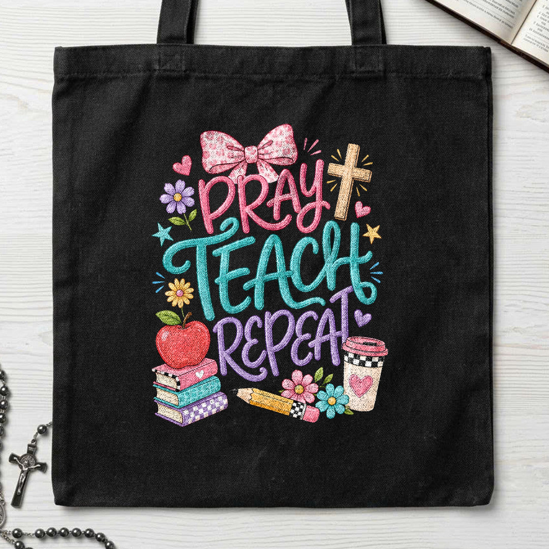 Pray Teach Repeat 03