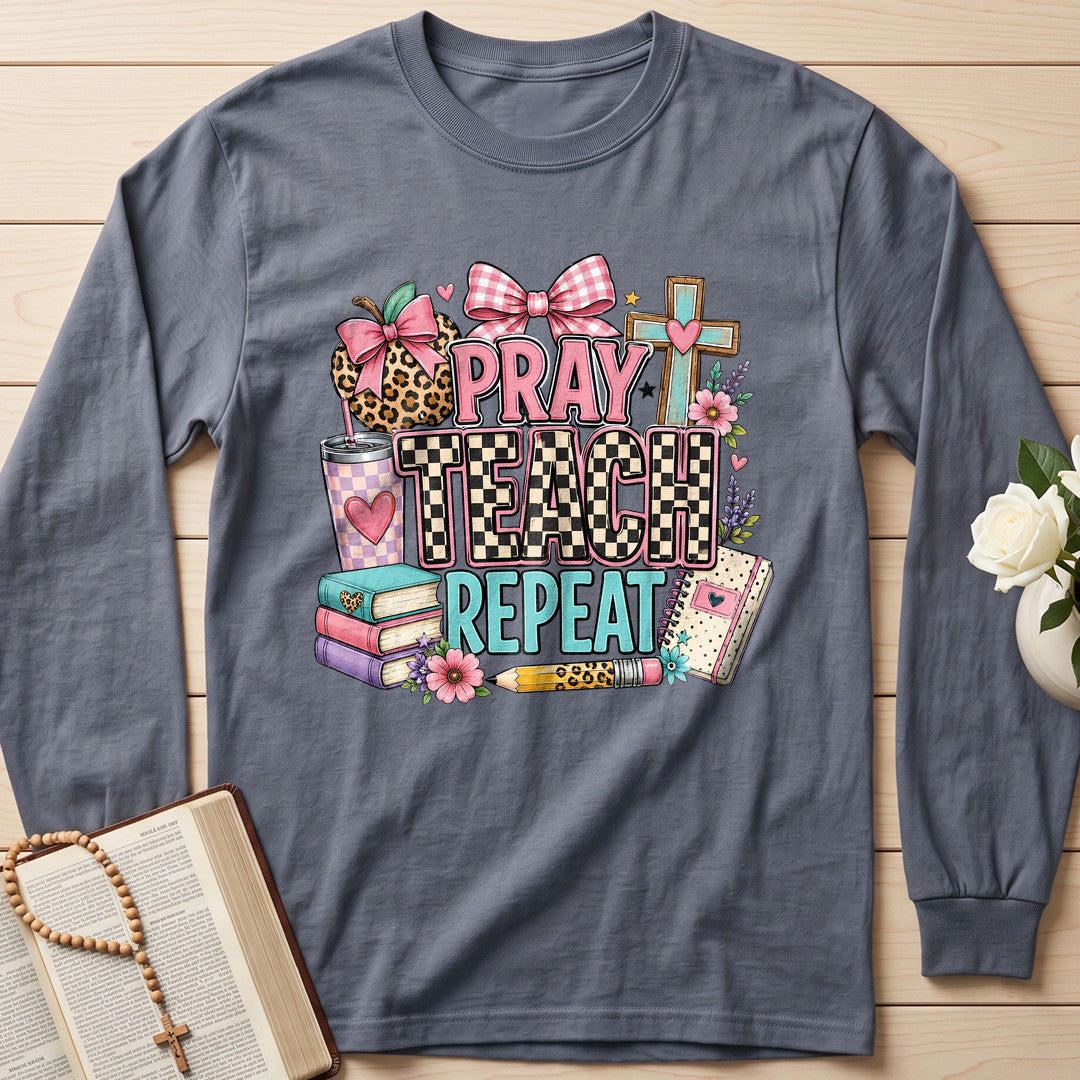 Pray Teach Repeat 05