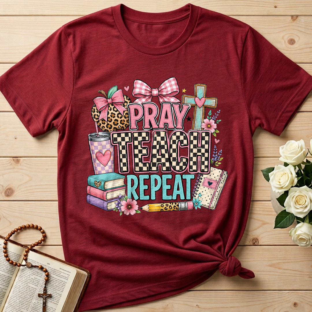 Pray Teach Repeat 05