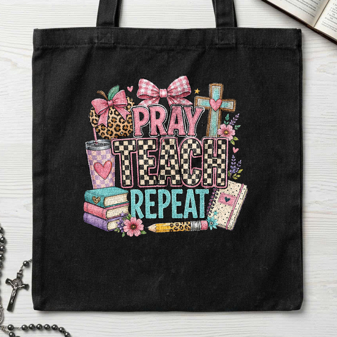 Pray Teach Repeat 05