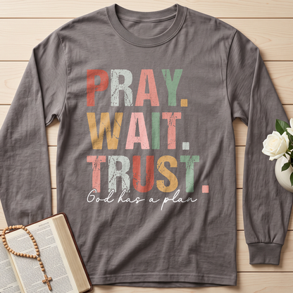 Pray Wait Trust God Has A Plan 02