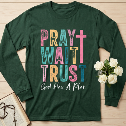Pray Wait Trust God Has A Plan 03