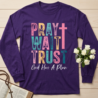 Pray Wait Trust God Has A Plan 03