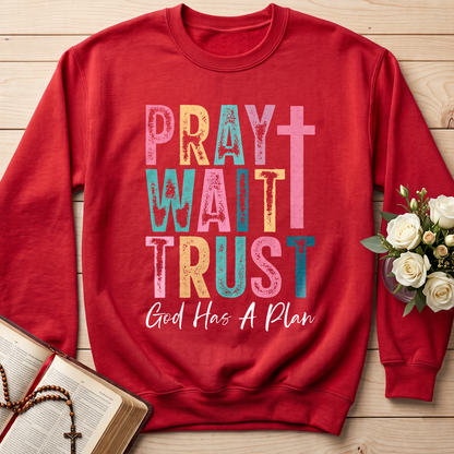 Pray Wait Trust God Has A Plan 03
