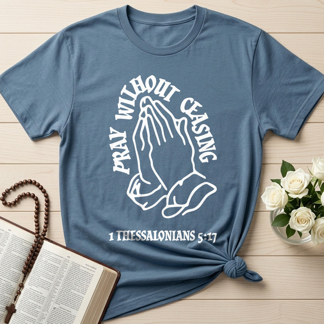 Pray Without Ceasing 1 Thessalonians 5.17 01