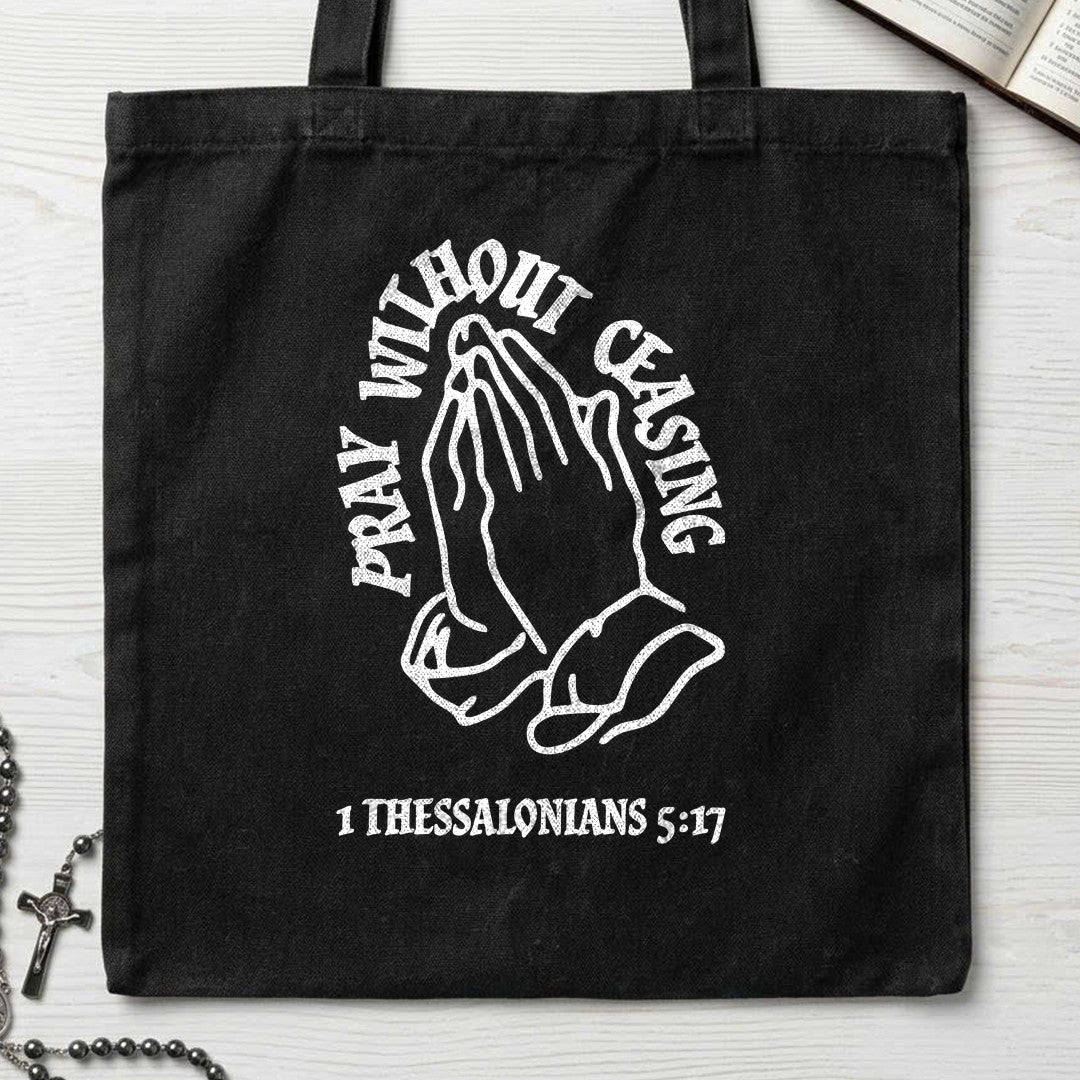 Pray Without Ceasing 1 Thessalonians 5.17 01