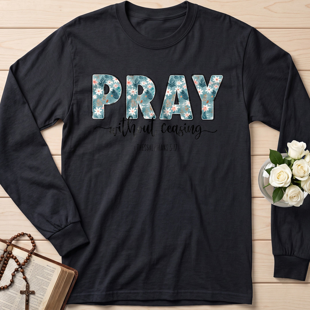 Pray Without Ceasing 1 Thessalonians 5.17 02