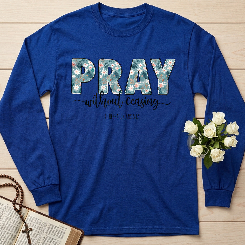 Pray Without Ceasing 1 Thessalonians 5.17 02
