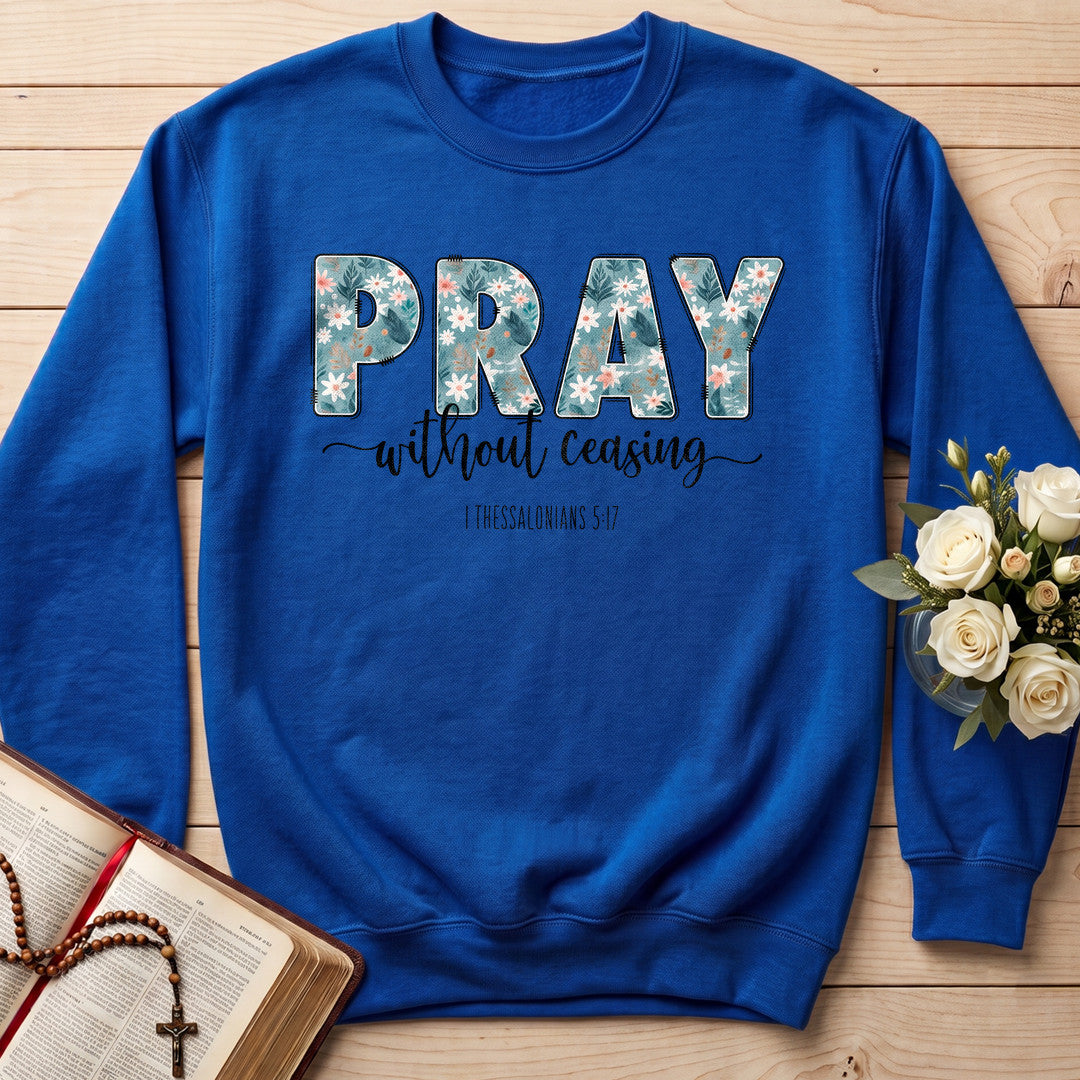 Pray Without Ceasing 1 Thessalonians 5.17 02