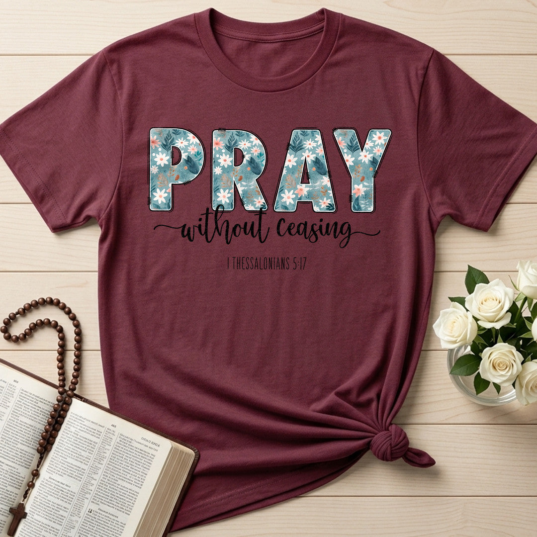 Pray Without Ceasing 1 Thessalonians 5.17 02