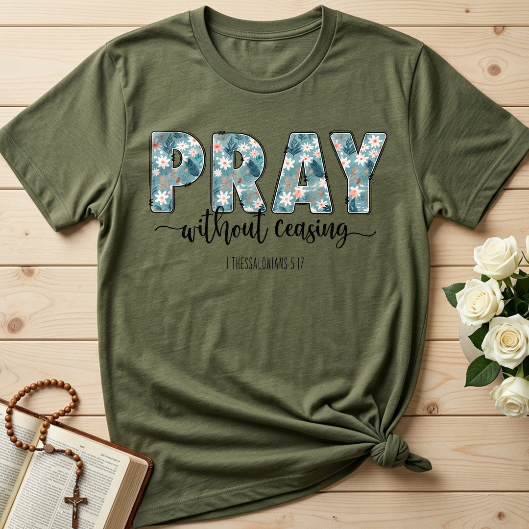 Pray Without Ceasing 1 Thessalonians 5.17 02