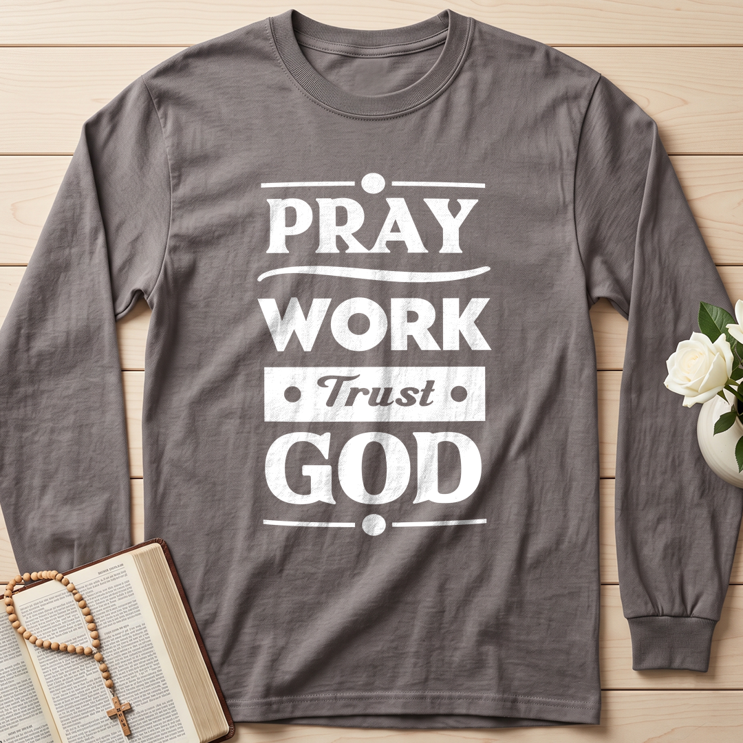 Pray Work Trust God 01