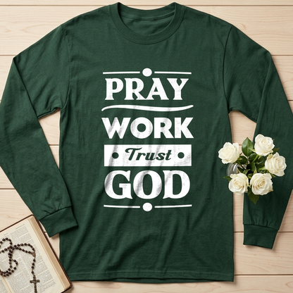 Pray Work Trust God 01