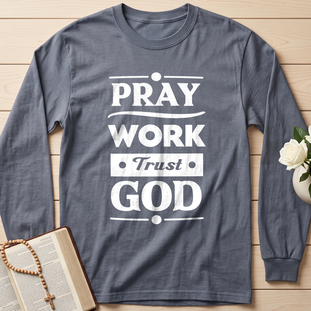 Pray Work Trust God 01